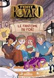 Fort Boyard - Le Fantôme du Fort
