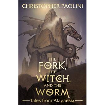 The Fork, the Witch, and the Worm : Eragon