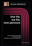 Une Vie, ma Vie, mon parcours