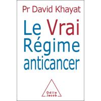 Le Vrai Régime anticancer