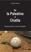 De la Palestine à Chatila