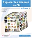 Explorer les sciences au CM