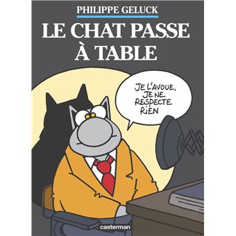 Le Chat Tome 19 Le Chat Passe A Table Philippe Geluck Philippe Geluck Philippe Geluck Coffret Achat Livre Fnac