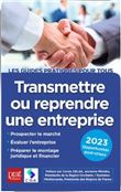 Transmettre ou reprendre une entreprise 2023