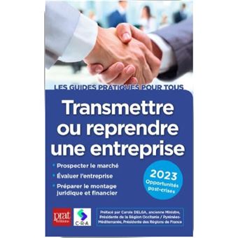 Transmettre ou reprendre une entreprise 2023