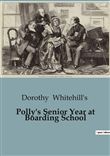 Polly's Senior Year at Boarding School