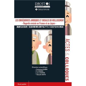 Les conséquences juridiques et sociales du vieillissement