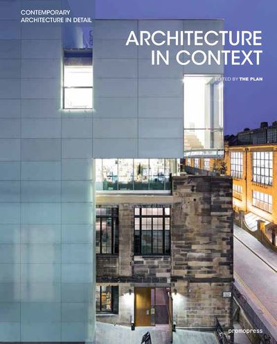 Architecture in context contemporary design solutions based