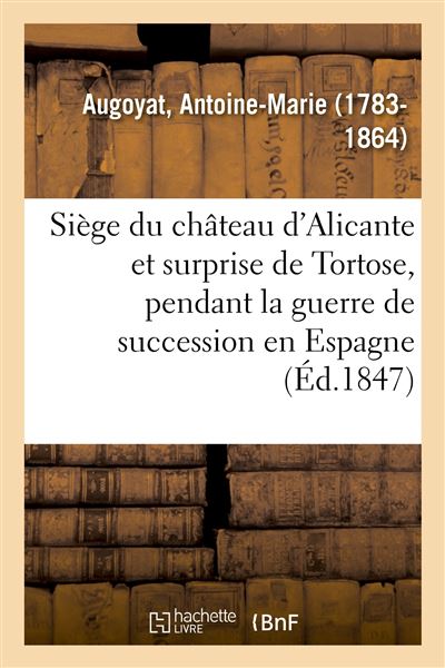 Siege du chateau d'alicante et surprise de tortose, pendant