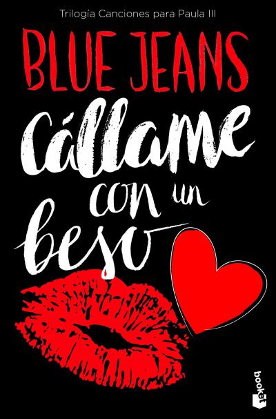 TRILOGIA CANCIONES PARA PAULA,03:CALLAME CON UN BESO