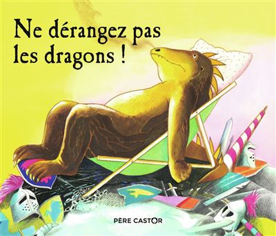 Ne dérangez pas les dragons