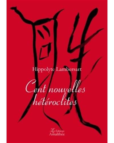 Cent nouvelles hétéroclites