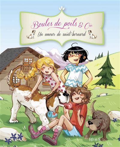 Un amour de Saint-Bernard - Juliette Parachini-Deny (Auteur), Olivier Dupin (Illustration)