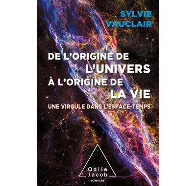 Origines du monde, origines de la vie