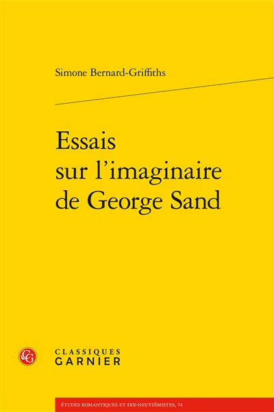 Essais sur l'imaginaire de george sand