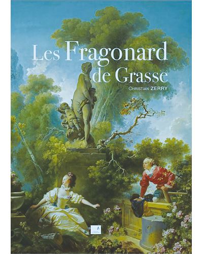 Les fragonard de grasse