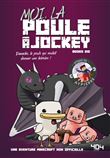Moi, la poule à jockey