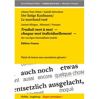 Der listige Kaufmann / Le marchand rusé