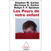 Les Peurs de votre enfant