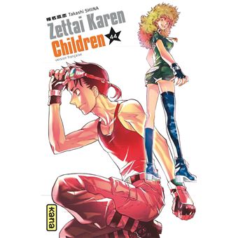 Zettai Karen Children - Tome 44