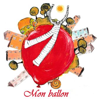 Mon Ballon - Martin Collot - CD album - Achat & prix | fnac