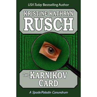 Spade/Paladin - The Karnikov Card: A Spade/Paladin Conundrum - 1
