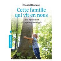 Cette famille qui vit en nous