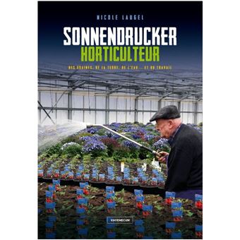 Sonnendrucker horticulteur