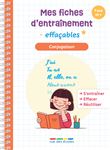 Mes fiches d’entraînement effaçables - Conjugaison