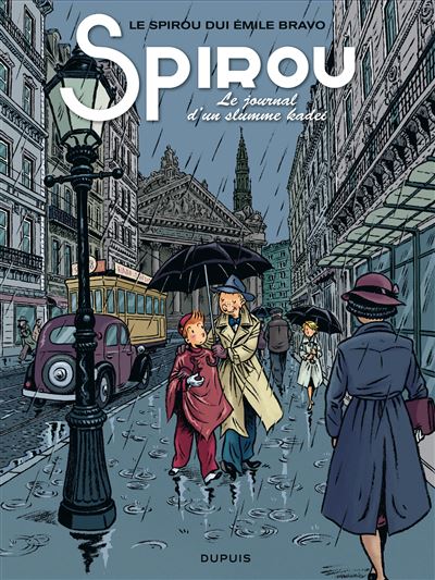 Le Spirou de ... - Le journal d'un ingénu (bruxellois) - Emile Bravo - cartonné