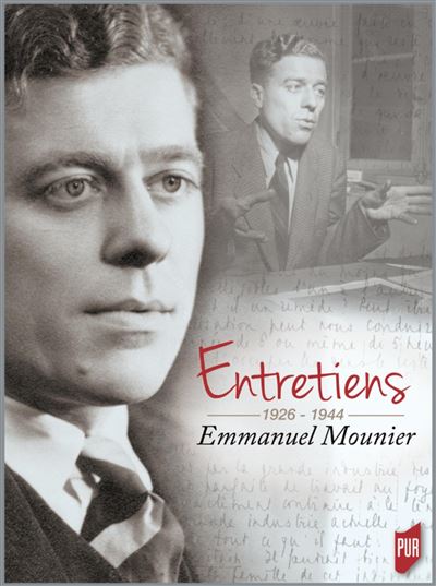 Entretiens emmanuel mounier