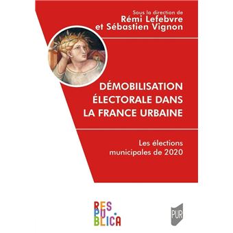 Démobilisation électorale dans la France urbaine
