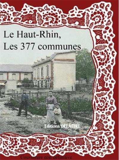JEU du Numéro - Page 15 Le-Haut-Rhin-les-377-communes