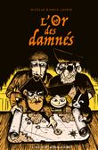 L'Or des damnés