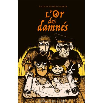 L'Or des damnés