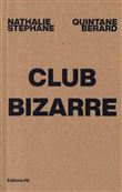 Club Bizarre