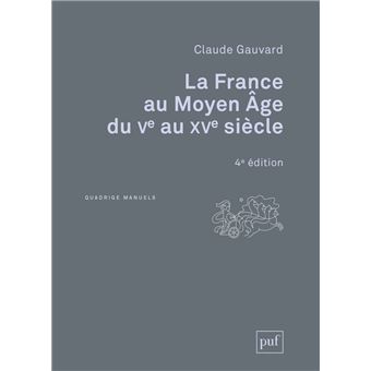 La France au Moyen Âge du Ve au XVe siècle - 1