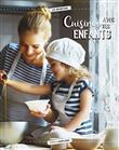 Cuisiner pour et avec ses enfants