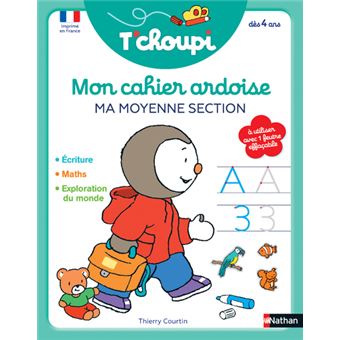 T'choupi Mon achier ardoise : Ma moyenne section