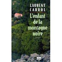 L Enfant de la Montagne Noire