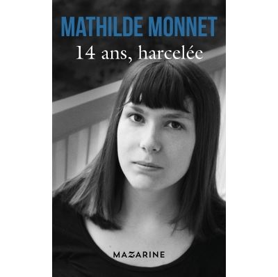 14 ans, harcelée