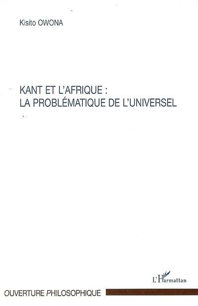 Kant et l'Afrique, la problématique de l'universel