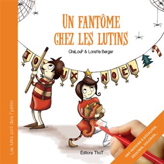 Un fantôme chez les lutins