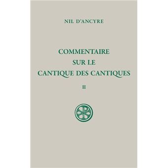 Commentaire sur le Cantique des cantiques - Tome 2