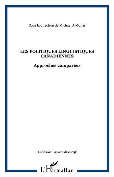 Les politiques linguistiques canadiennes