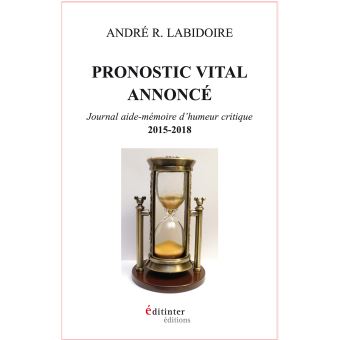 Pronostic vital annoncé