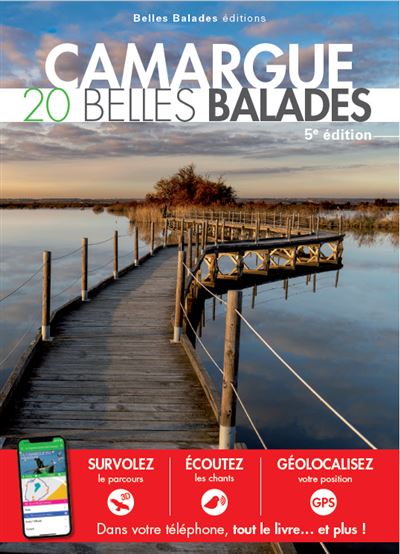 Camargue 20 belles balades