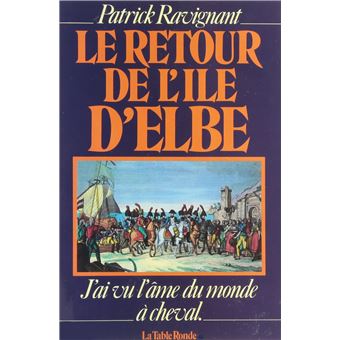 Le retour de l'île d'Elbe - 1