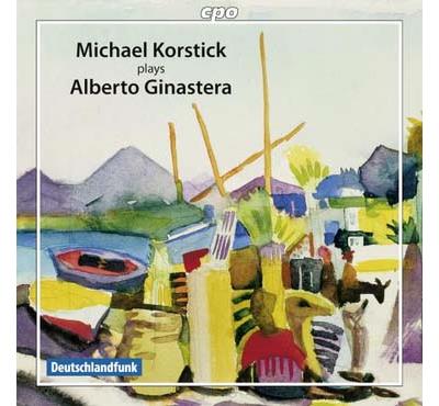 Michael Korstick joue Alberto Ginastera : Œuvres pour piano
