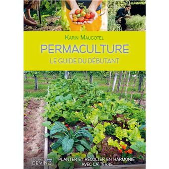 Permaculture : le guide du débutant